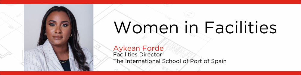 A Profile of Aykean Forde   Global Ambassador for Education & Facility Management